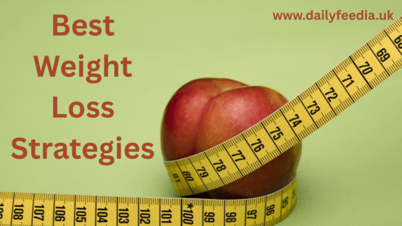 Best Weight Loss Strategies