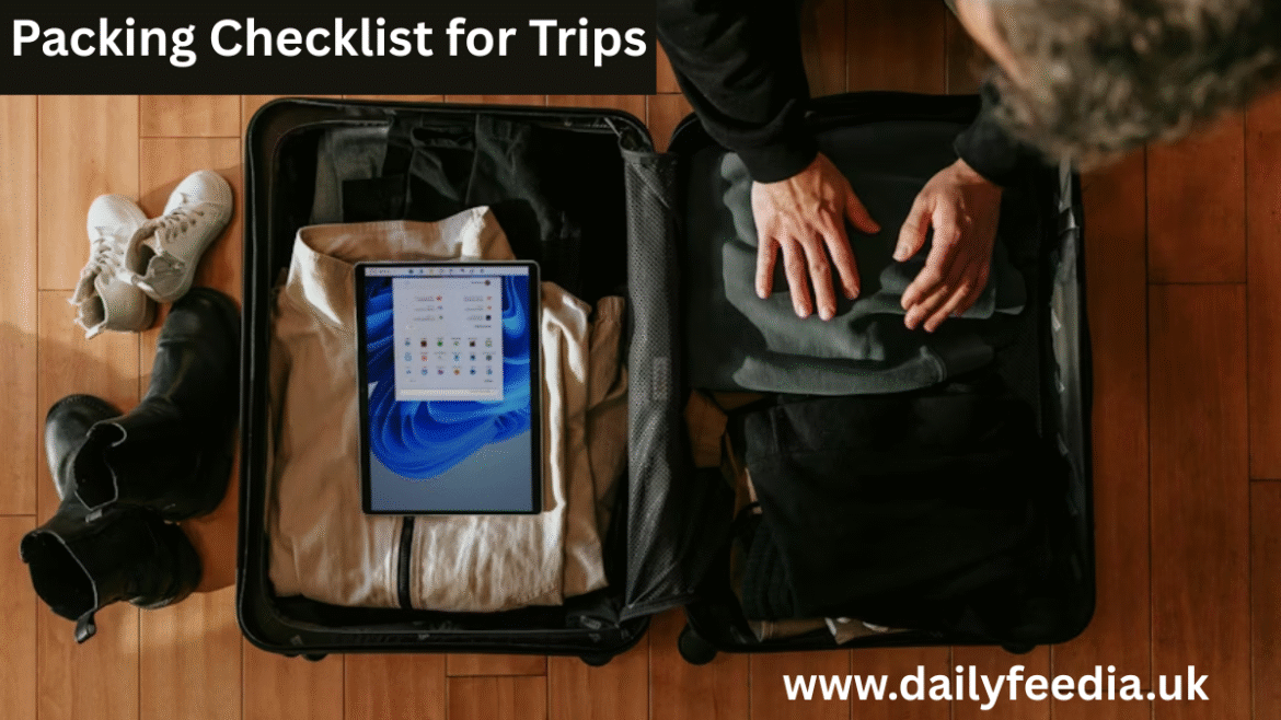 Packing Checklist for Trips