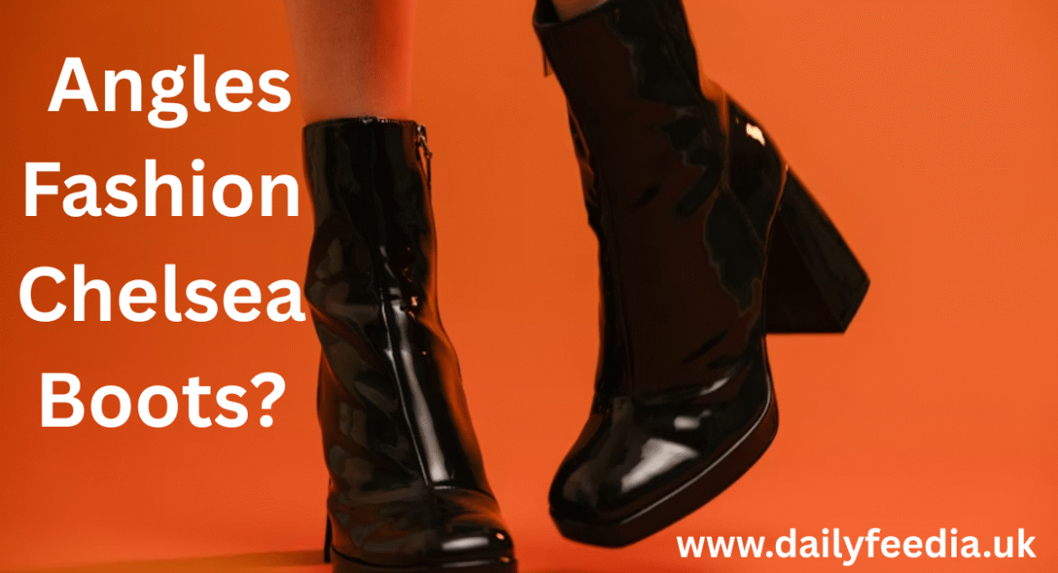 Angles Fashion Chelsea Boots