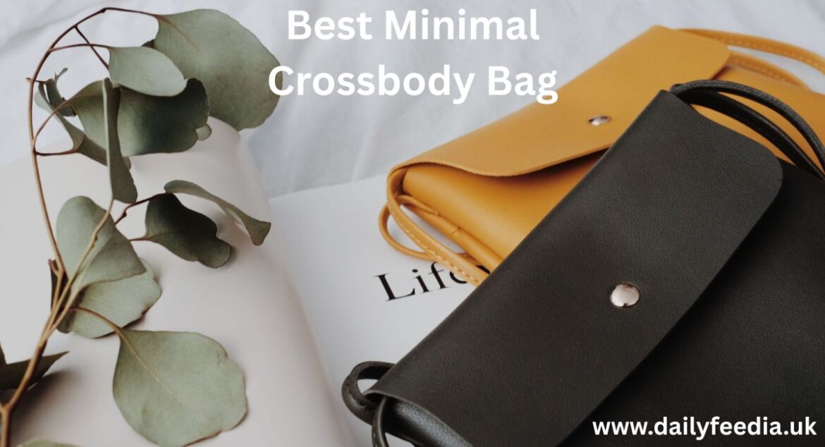 best minimal crossbody bag